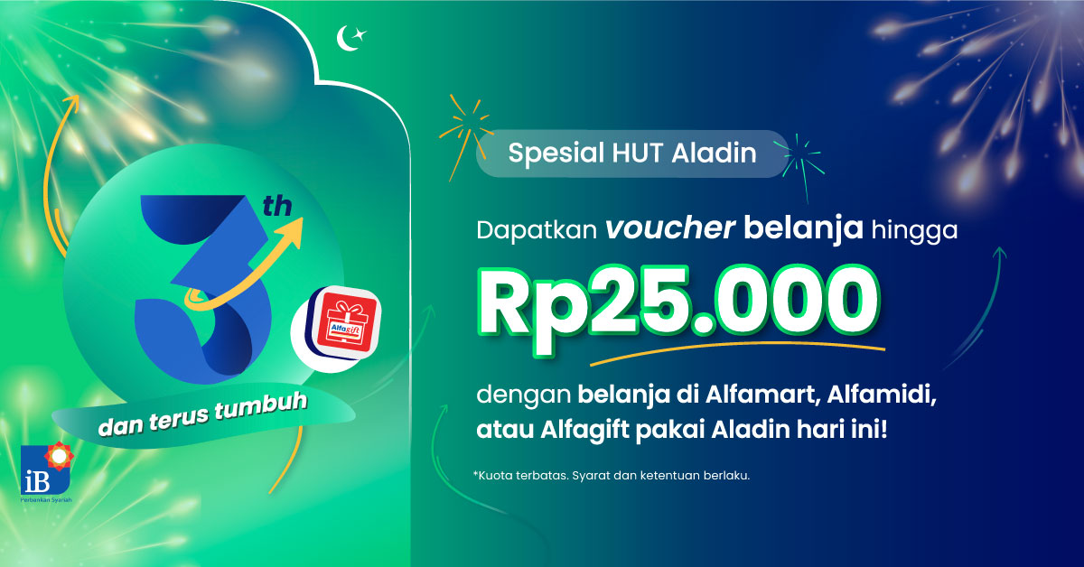 Spesial HUT Aladin – Transaksi di Alfa