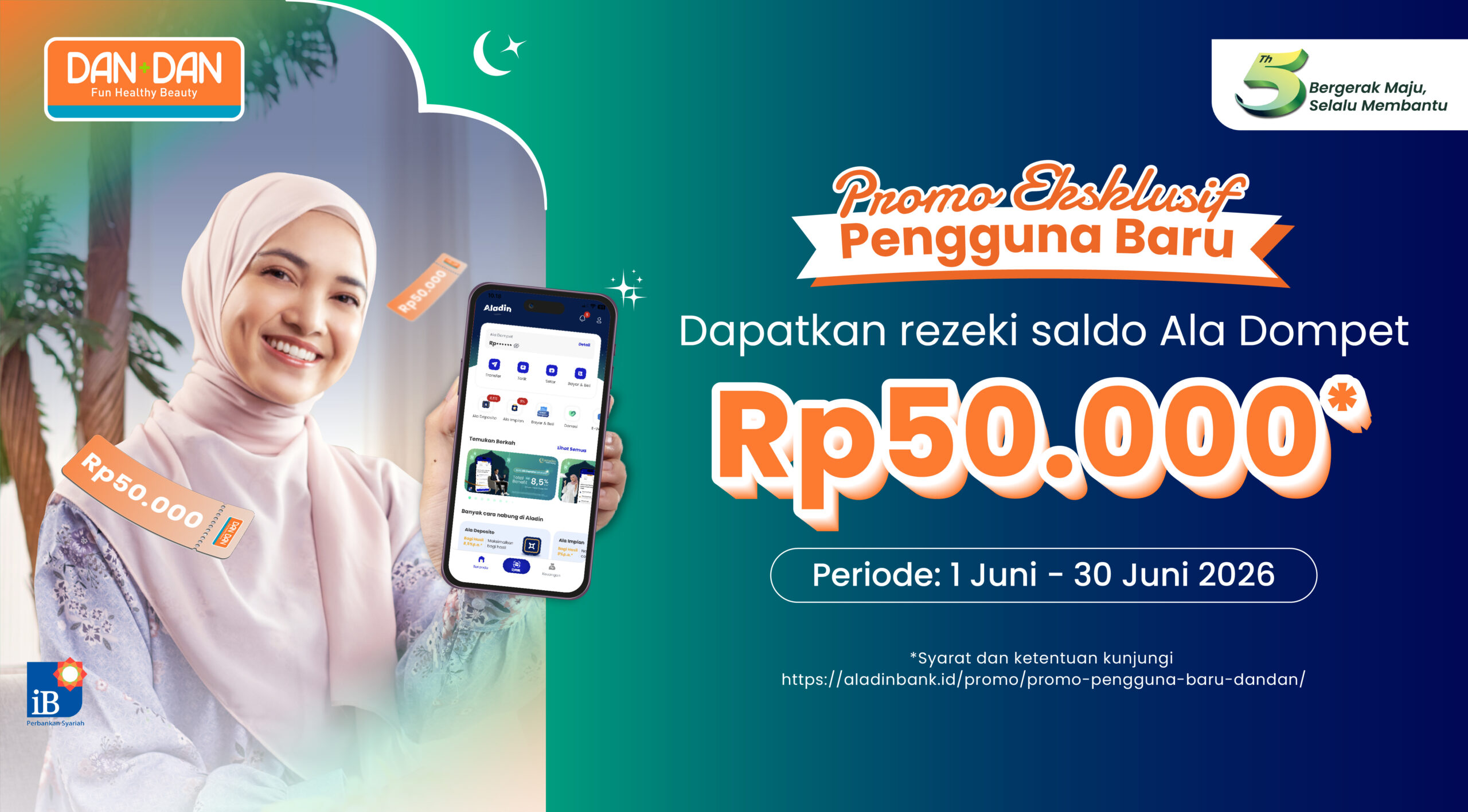 Promo Eksklusif Pengguna Baru DAN+DAN